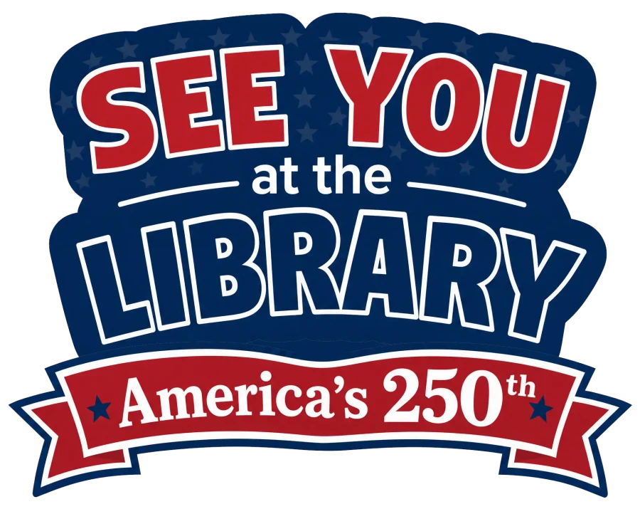 See You at the Library, America's 250th